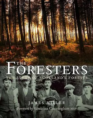 The Foresters by James Miller Paperback Book 2009