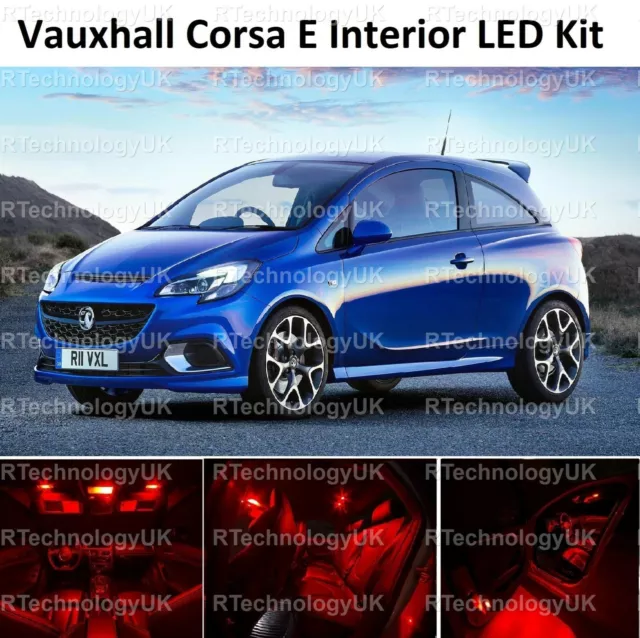 RED PREMIUM Vauxhall Corsa E Xenon Full Interior LED Lights Upgrade Kit VXR