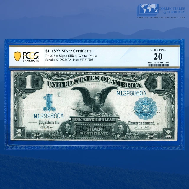 Fr.235m 1899 $1 One Dollar Silver Certificate Mule "BLACK EAGLE" , PCGS 20 #9860