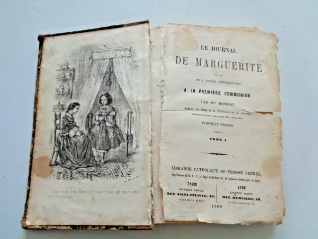 LE JOURNAL DE MARGUERITE (Tome 1) Communion 1860 Victorine Monniot Livre ancien
