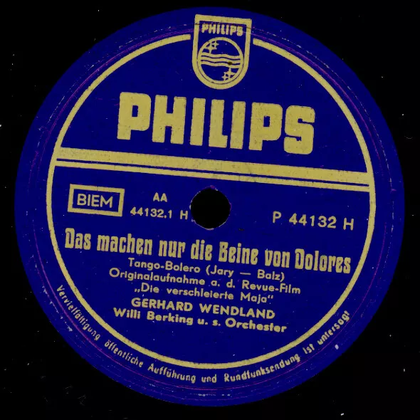 GERHARD WENDLAND & WILLY BERKING Das machen nur die Beine von Dolores .. S4872