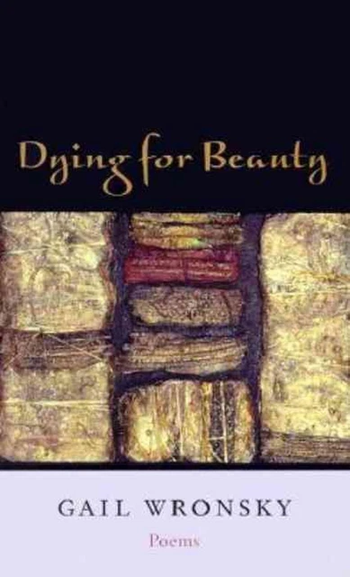Dying for Beauty by Gail Wronsky (English) Paperback Book