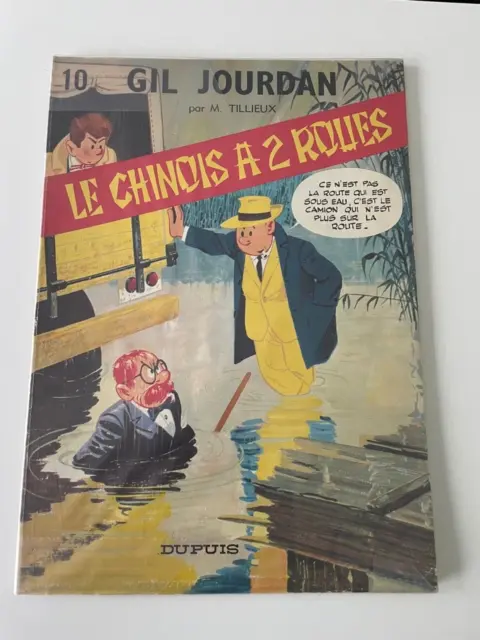 BD Gil Jourdan M. Tillieux Tome 10 Le Chinois à 2 roues Dupuis Edition 1977