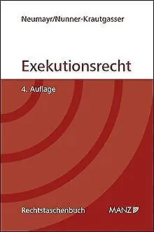 Exekutionsrecht (Rechtstaschenbuch (RTB)) von Neumayr, M... | Buch | Zustand gut