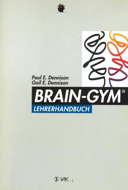 Brain-Gym Lehrerhandbuch- Paul E. Dennison