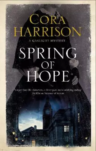 Cora Harrison Spring of Hope (Relié) Gaslight Mystery