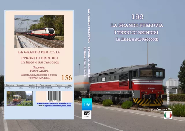 DVD video ferroviari - La Grande Ferrovia- I treni di Brindisi - vol. 156