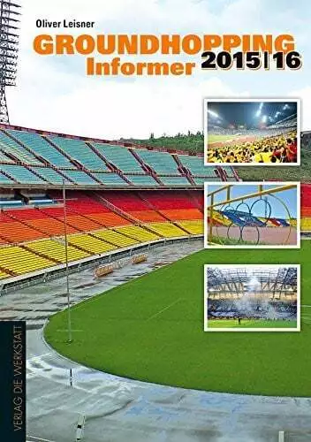 Groundhopping Informer 2015/2016: Das Anschriftenverzeichnis des Buch