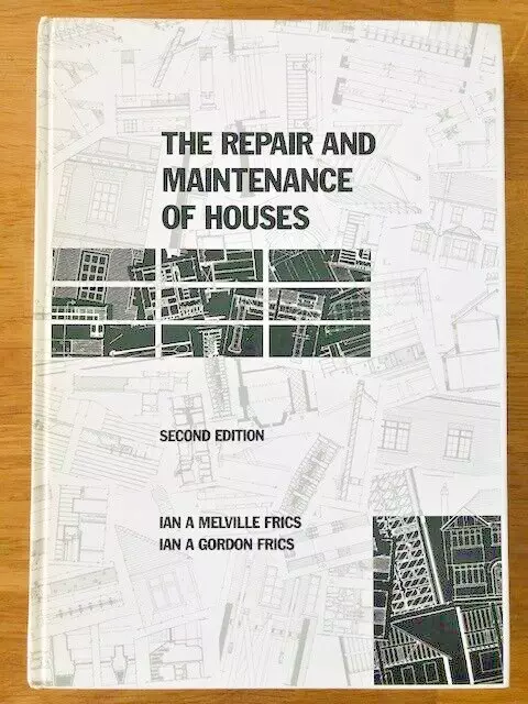 The Repair And Maintenance Of Houses - H/B - 1997 - £3.25 Uk Post