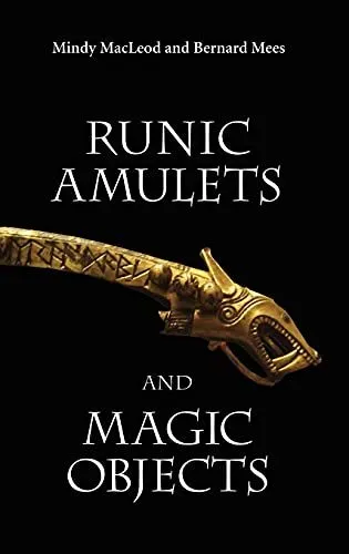 Runic Amulets and Magic Objects [Hardcover] MacLeod, Mindy and Mees, Bernard