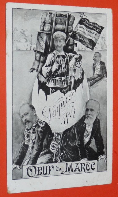 Tanger Humour CPA CRISE DE Tanger Paques 1905 Humour Oeuf Du Maroc Wilhelm Ii ...