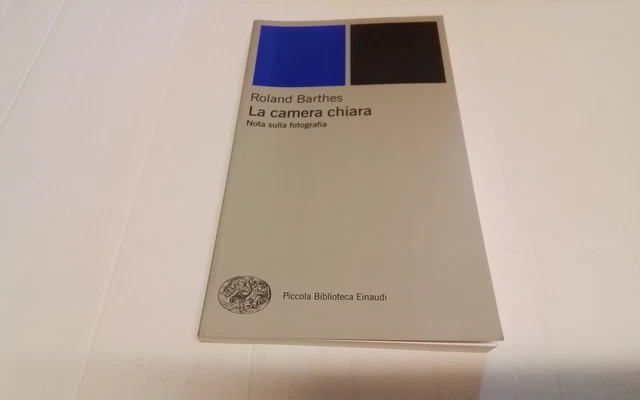 Roland Barthes - La camera chiara, Nota sulla fotografia, Einaudi, 2003, 26mr26 Roland Barthes - La camera chiara, Nota sulla fotografia, Einaudi, 2003, 26mr26