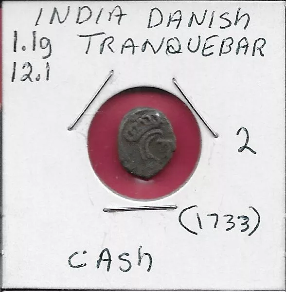 India Danish Tranquebar Cash (1733) Ruler Christian Vi,Danish Royal Colony,Crown