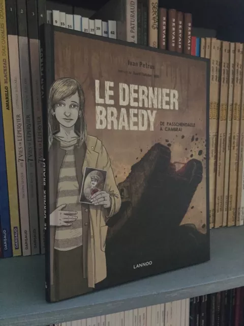 Le Dernier Braedy : de Passchendaele a Cambrai - Par Petrus Adriaenssens - BD