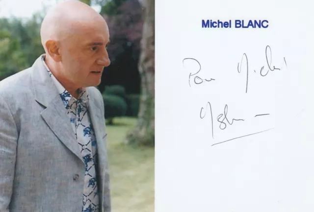 MICHEL BLANC / SIGNED - ACTOR - DIRECTOR / Autograph Original Authentic : Photo.