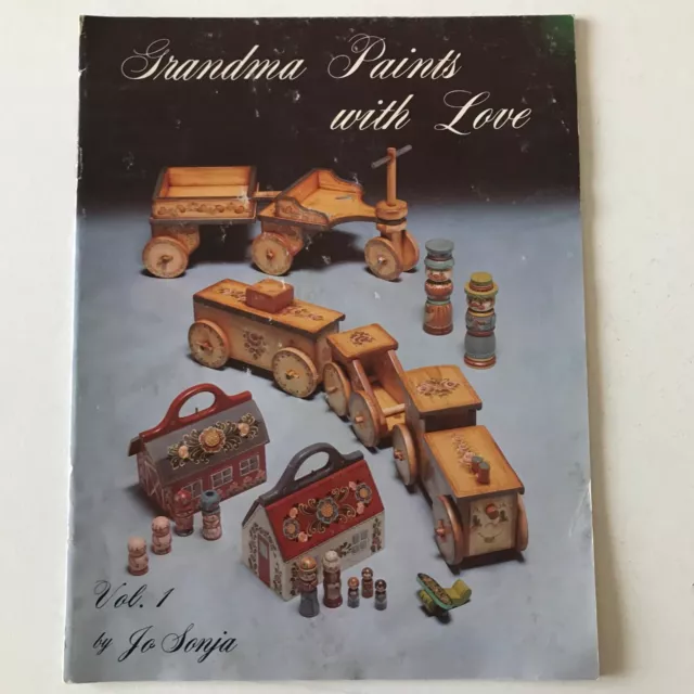 Grandma Paints With Love Vol. 1 Jo Sonja Tole Folk Art Vintage 1981