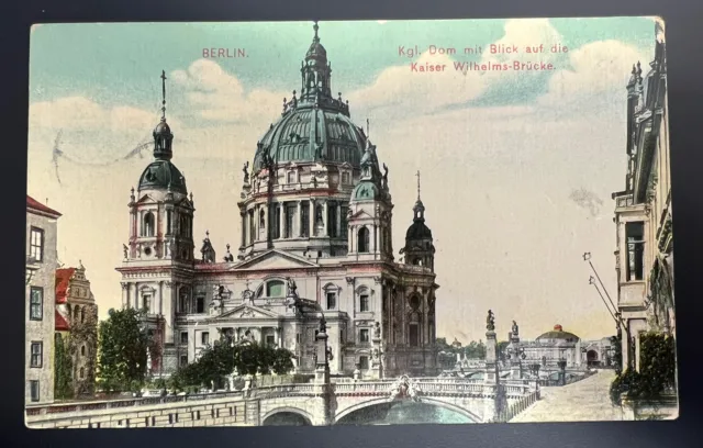 AK Berlin, Königlicher Dom mit Blick auf die Kaiser Wilhelms-Brücke, 1910