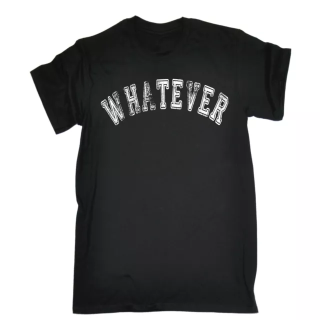 Whatever T-SHIRT Sarcastica Adolescente Rude Pigro Top Divertente regalo di compleanno