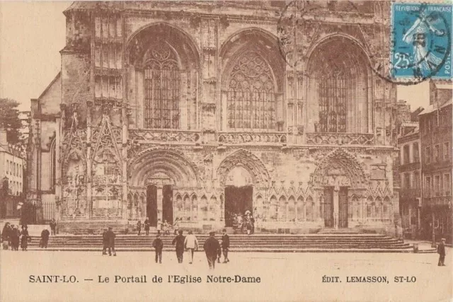 CPA 50 NORMANDY SAINT-LO Portal Church NOTRE-DAME Bedeau SWISS in costume1926