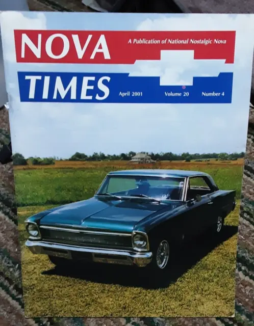 NOVA Times April 2001 Chevy Cars Nostalgic Novas Magazine Chevrolet