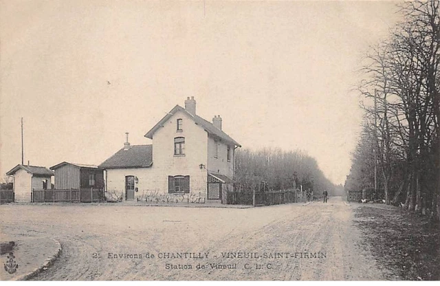 60 - VINEUIL SAINT FIRMIN - SAN55328 - Environs de Chantilly - Station de Vineu