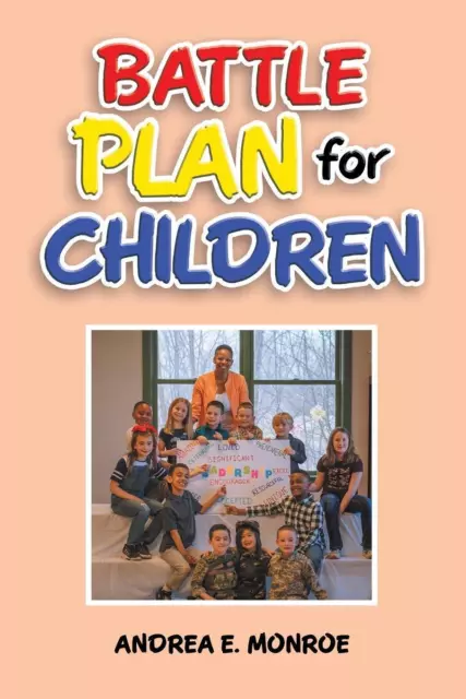 Andrea E. Monroe | Battle Plan for Children | Taschenbuch | Englisch (2019)