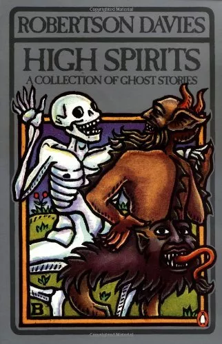 High Spirits: A Collection of Ghost Stories by Davies, Robertson Paperback Book