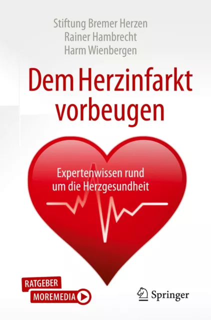 Harm Wienbergen (u. a.) | Dem Herzinfarkt vorbeugen | Taschenbuch | Deutsch