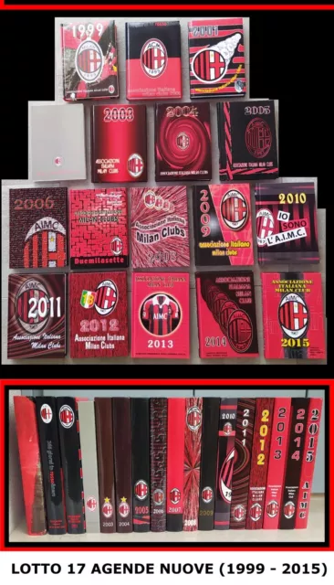 Lotto 17 Agende Nuove - Associazione Italiana Milan Clubs - Anni 1999 / 2015 -