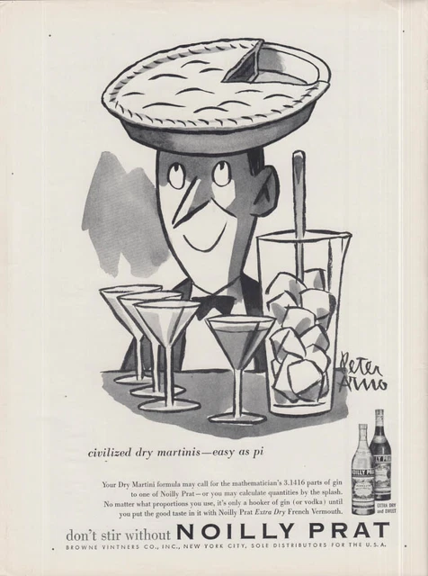 Civilized dry martinis easy as pi - Noilly Prat Vermouth ad 1957 by Peter Arno