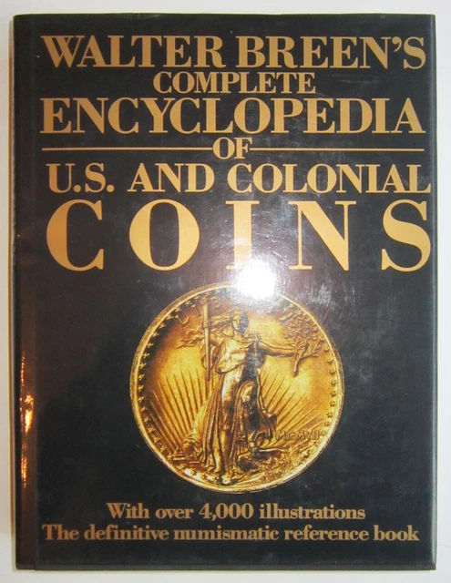 1988 Walter Breen's Encyclopedia of US and Colonial Coins