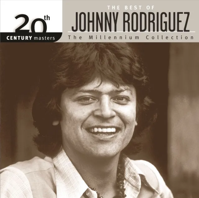 Johnny Rodriguez 20Th Century Masters - The Millennium Collection: The Best Of J