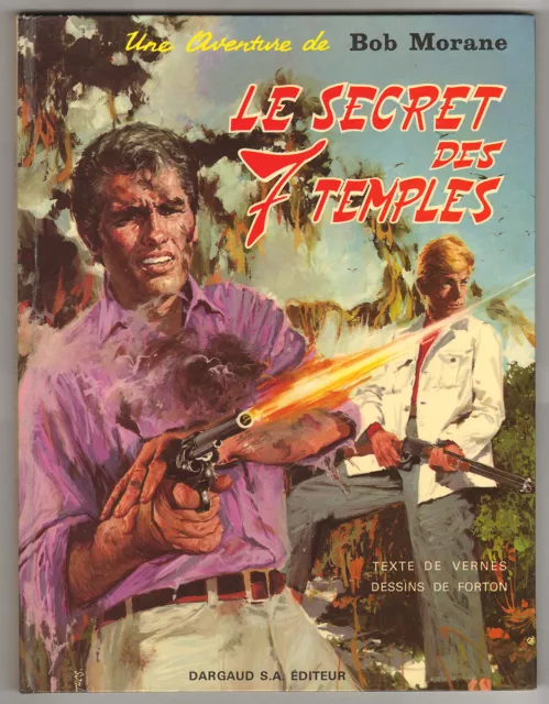 Forton Bob Morane " Le Secret des 7 Temples" Dargaud  EO 1968  quasi neuf