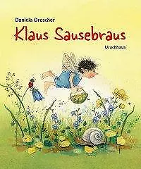 Klaus Sausebraus - Daniela Drescher 2021 Kartonbuch Bilderbuch