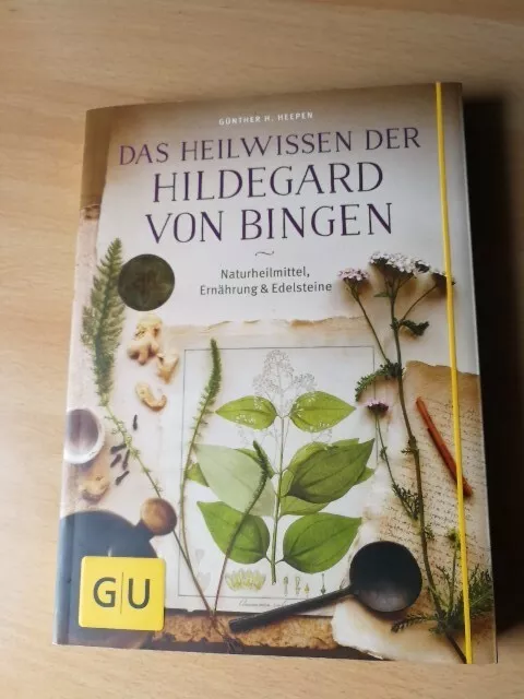 Das Heilwissen der Hildegard von Bingen, Günther H. Heepen, wie neu