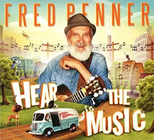 Hear The Music, Fred Penner, Audio CD, New, FREE & FAST Delivery