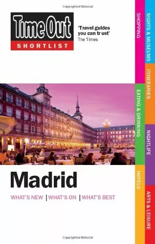 Time Out Shortlist Madrid 1st edition By Time Out Guides Ltd