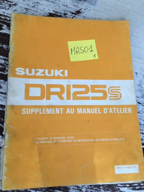 Suzuki DR125SZ DR125S Z DR 125 S Z supplément revue technique manuel atelier