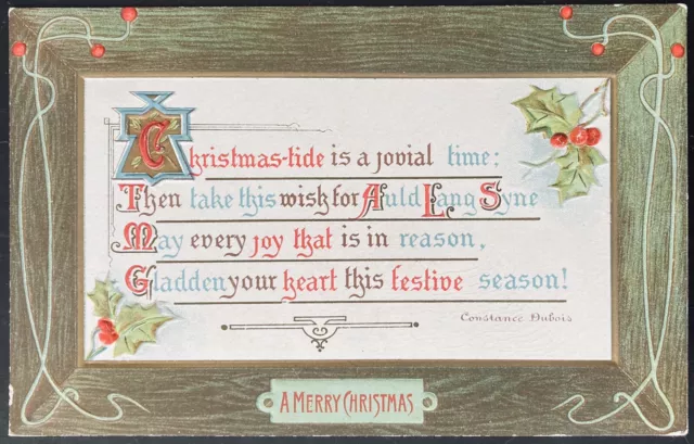 Christmas Postcard C.1910 (M38)~Embossed, Constance Dubois Quote