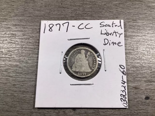 1877-CC Seated Liberty Silver Dime-Carson City Mint-032324-60