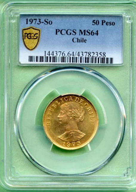 Chile   1973  So    Pcgs Ms 64     Gold  10.1 Gram     50P