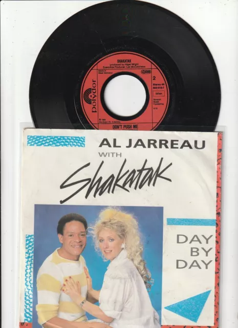 Al Jarreau With Shakatak Day By Day * Don`t Push Me 1985 Polydor 7" Single