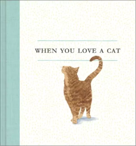 M H Clark When You Love a Cat (Gebundene Ausgabe) (US IMPORT)