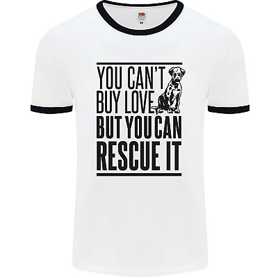 You Cant Buy Love Funny Rescue Dog Puppy Mens White Ringer T-Shirt