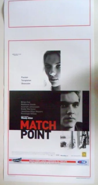 LOCANDINA FILM "MATCH POINT" di Woody Allen -Mey ers-S. Johansson - cm 71 x 34