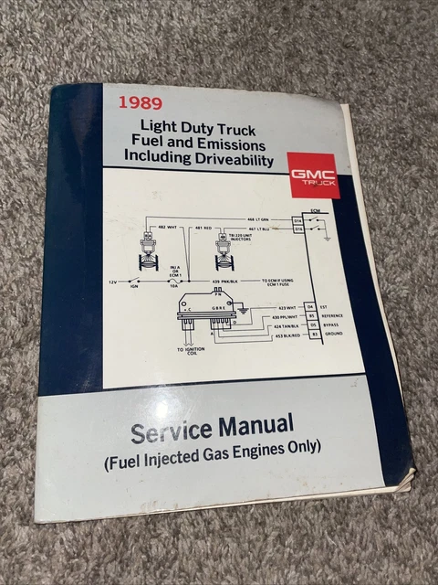 GMC Truck 1989 Light Duty Truck Fuel and Emissions Including Driveability Manual