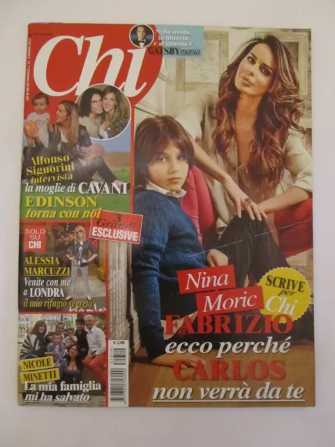Nina Moric CHI n.19 2013 - Sara Sampaio,Nicole Minetti,Alessia Marcuzzi