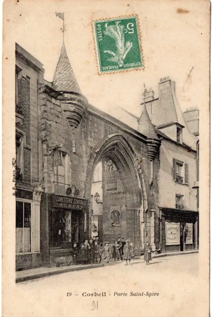 CPA Corbeil  (91 Essonne), Porte Saint-Spire, années 1910