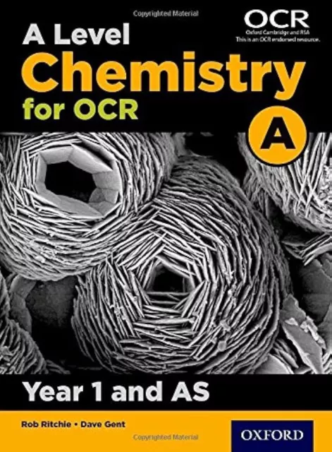 A level OCR A Chemistry Textbook. Year 1&AS