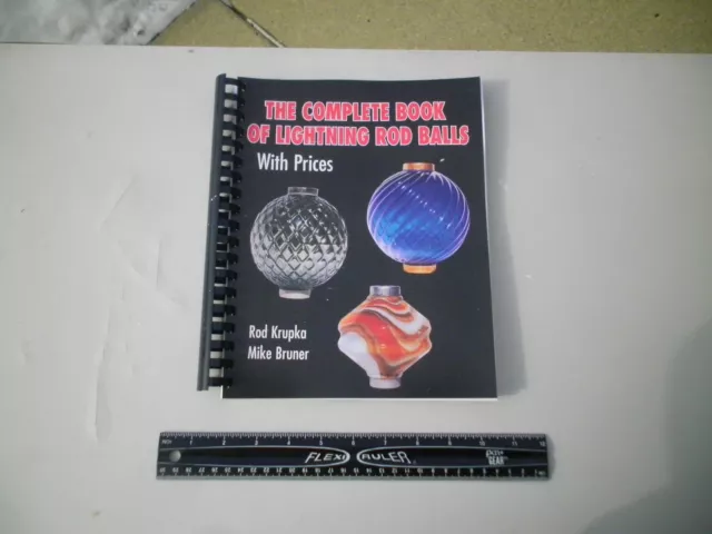 Rare Copy Out Of Print The Complete Book Of Lightning Rod Balls - Rod Krupka